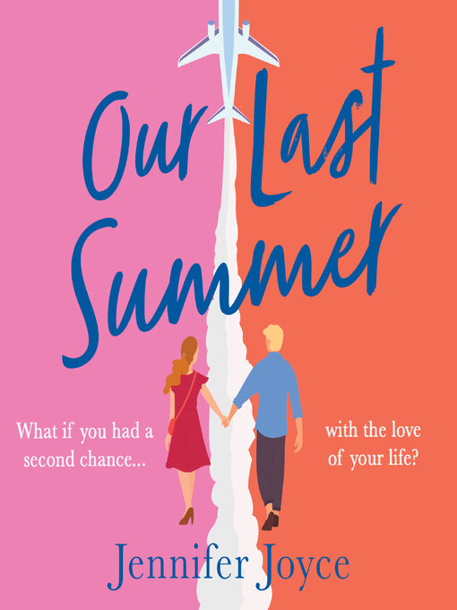 Title details for Our Last Summer by Jennifer Joyce - Wait list